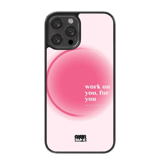 Work on you, for you aura case